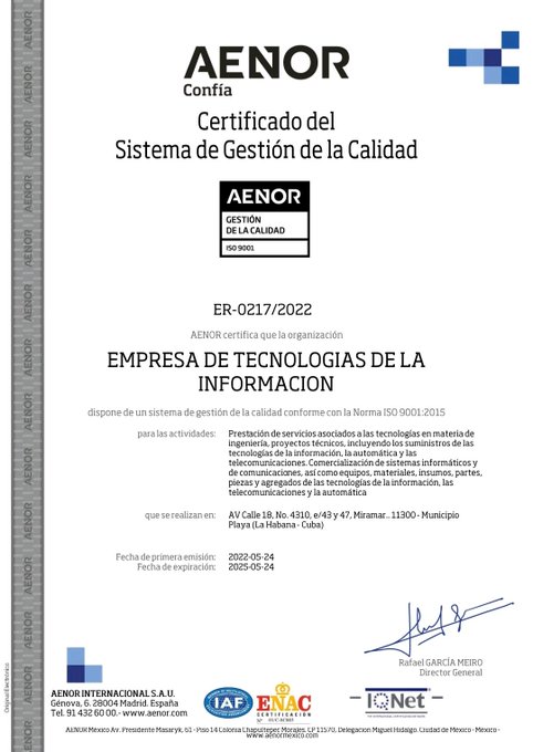  Certificación por AENOR del Sistema de Gestión de la Calidad de ETI tecnología cuba