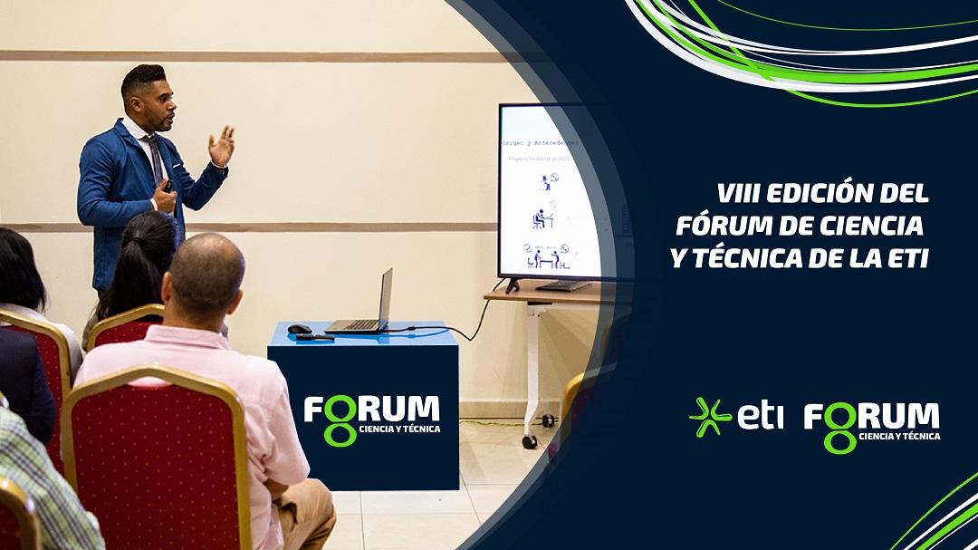 forum de ciencia y tecnica eti tecnologia innovación cuba